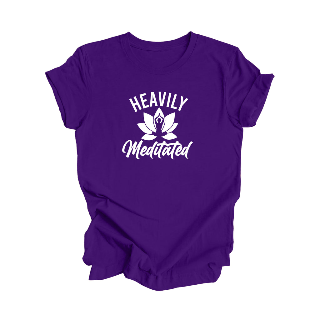 Heavily Meditated - Yoga Gift, Meditation Shirt, Yoga T-shirt, Yoga Lover Gift,  Yoga Teacher Shirt, Wellness Shirt, Self Care Shirt - Inspired X