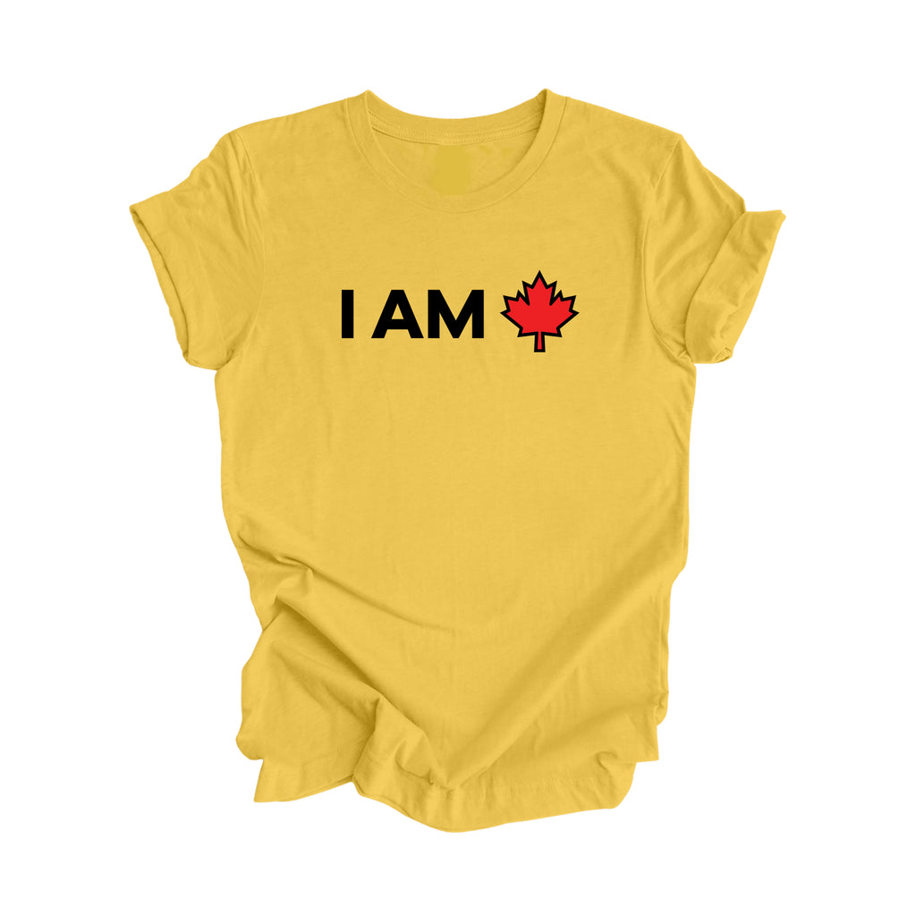 I Am Canada - Canadian Maple Leaf, Canadian Gift T-Shirt, Canada Present, National Symbol Tee Shirt - Inspired X