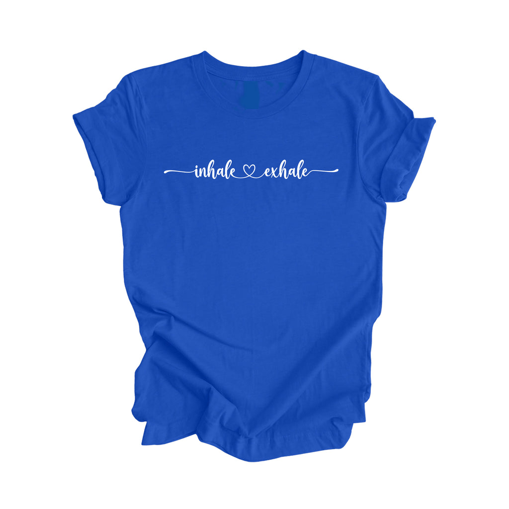Inhale Exhale - Yoga Gift, Meditation Shirt, Yoga T-shirt, Yoga Lover Gift, Yoga Teacher Shirt, Wellness Shirt, Self Care Shirt - Inspired X