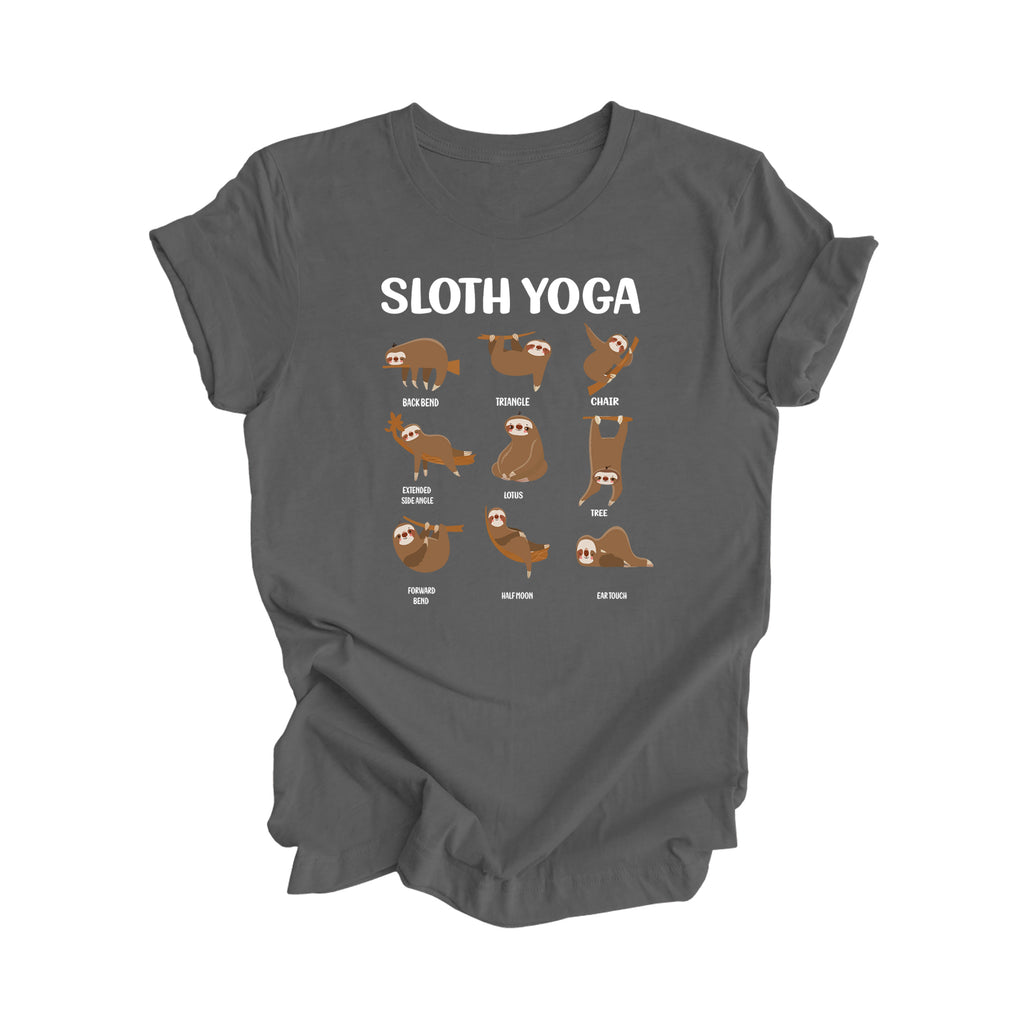 Sloth Yoga - Yoga Gift, Meditation Shirt, Yoga T-shirt, Yoga Lover Gift, Yoga Teacher Shirt, Wellness Shirt, Self Care Shirt - Inspired X