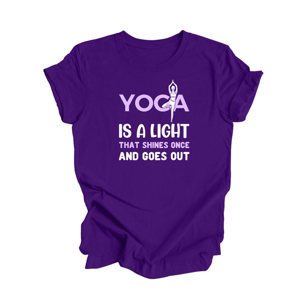 Yoga Is A Light That Shines Once Goes Out - Yoga Gift, Meditation Shirt, Yoga T-shirt, Yoga Lover Gift,  Yoga Teacher Shirt, Wellness Shirt, Self Care Shirt - Inspired X